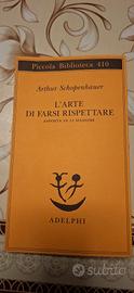 L'arte di farsi rispettare - Arthur Schopenhauer (