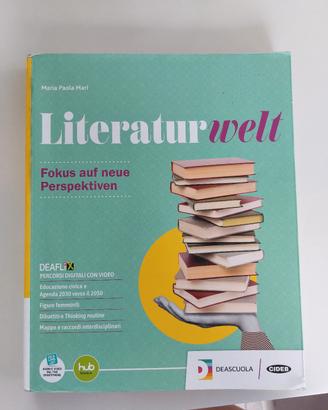 Literatur welt + esame di stato