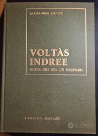 Libro "Voltàs indree: olter che bèl l'è necesari."
