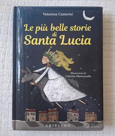Le più belle storie di Santa Lucia