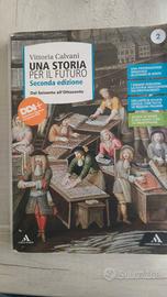  Libro di Storia "Una storia per il futuro" Vol. 2