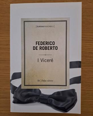 I Viceré - Federico De Roberto - romanzo