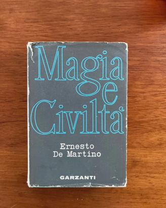 Magia e civiltà | De Martino | Prima edizione 1962