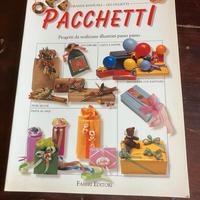 Libro “Pacchetti. Progetti da realizzare illustrat