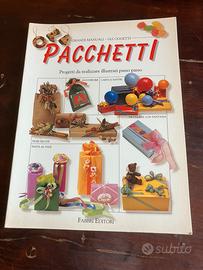 Libro “Pacchetti. Progetti da realizzare illustrat