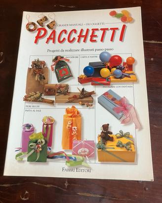 Libro “Pacchetti. Progetti da realizzare illustrat