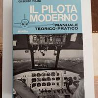 IL PILOTA MODERNO - GILBERTO VISANI