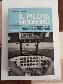 IL PILOTA MODERNO - GILBERTO VISANI