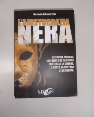L'aristocrazia nera + Gesuiti - R. Tristano Tuis