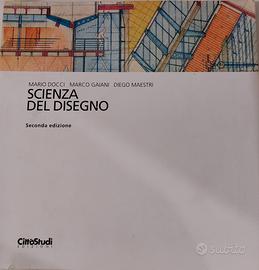 SCIENZA DEL DISEGNO - Seconda edizione 