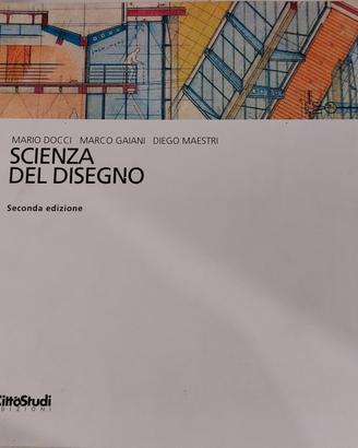 SCIENZA DEL DISEGNO - Seconda edizione 