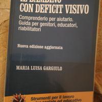 Il bambino con deficit visivo 