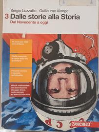 Dalle storie alla Storia - Dal Novecento a oggi
