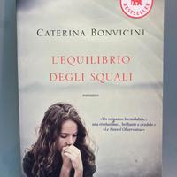 L’equilibrio degli squali - Caterina Bonvicini