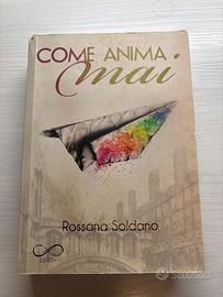 Come anima mai- Rossana Soldano