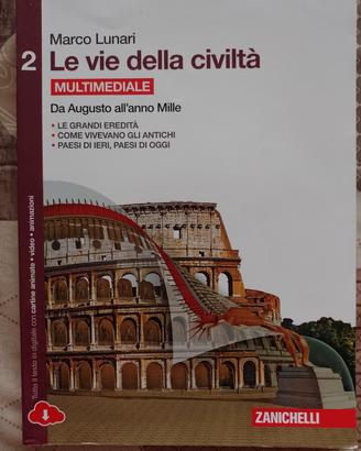 Le vie della civiltà volume 2