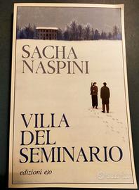 VILLA DEL SEMINARIO di Sacha Naspini libro