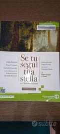 Libri scuola sup. NUOVI se tu segui la tua stella 