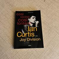 “Così vicino, così lontano” - Joy Division