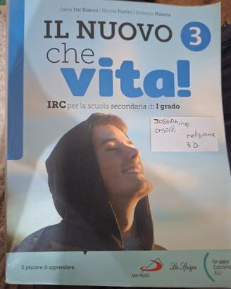 Libro Religione "IL NUOVO CHE VITA!" Vol. 3 – La S