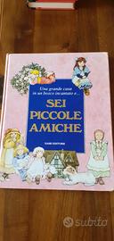 sei piccole amiche