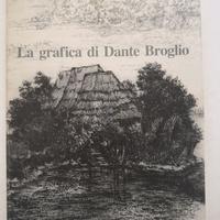 Libro "La grafica di Dante Broglio" bibliografico