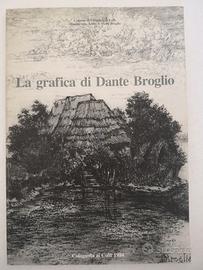 Libro "La grafica di Dante Broglio" bibliografico