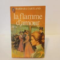Barbara Cartland:La flamme d'amour