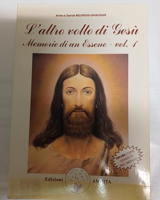 L'altro volto di Gesù - Memorie di un Esseno (Vol.