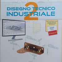 Disegno tecnico industriale 2 Chirone / Tornincasa