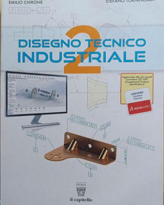 Disegno tecnico industriale 2 Chirone / Tornincasa