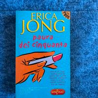 Erica Jong - paura dei cinquanta