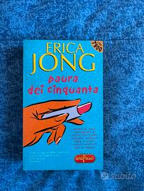 Erica Jong - paura dei cinquanta