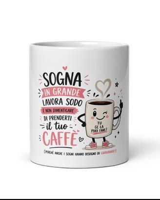 TAZZA MOTIVAZIONALE-caffè, sorrdi e riparti