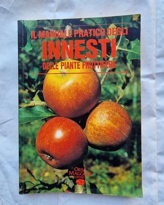 Manuale per  innesti piante da frutta