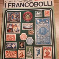 Libro "Come si collezionano i francobolli" 1967