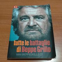 libro Tutte le battaglie di Beppe Grillo 