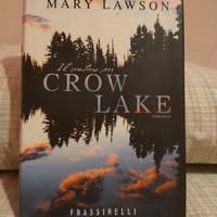 Il sentiero per Crow Lake - Mary Lawson