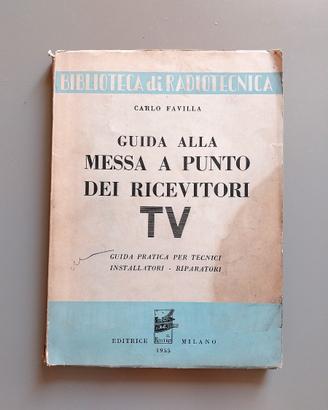Guida alla messa a punto dei ricevitori TV