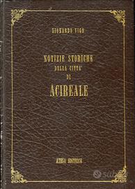 LIONARDO VIGO  NOTIZIE STORICHE DELLA CITTÀ DI ACI