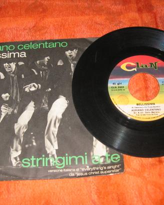 Adriano Celentano - Belliss./ Stringimi A Te 45