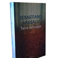 Libro Terre selvagge di Sebastiano Vassalli Rizzol