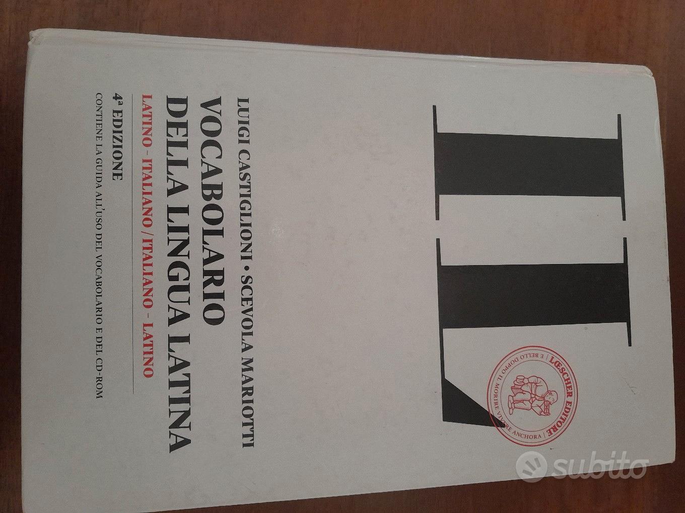  Il vocabolario della lingua latina. Latino-italiano