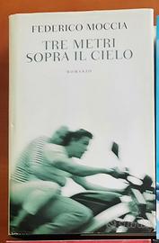 Tre metri sopra il cielo - Federico Moccia