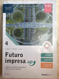 Libro Economia Az."Futuro impresa up"-4^anno