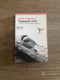Pappagalli Verdi - Gino Strada
