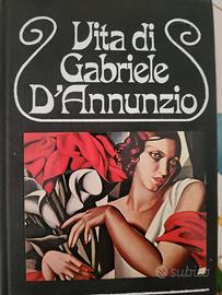 Vita di Gabriele D'Annunzio