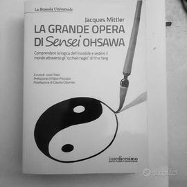 La Grande Opera di Sensei OHSAWA