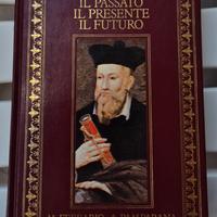 "Nostradamus: Il Passato, il Presente, il Futuro"