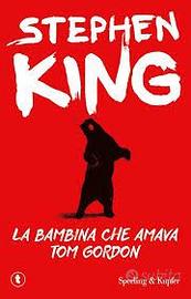 La bambina che amava Tom Gordon, di Stephen King